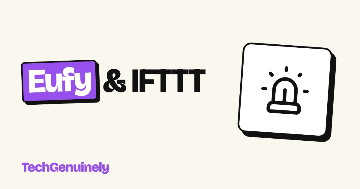 Eufy & IFTTT