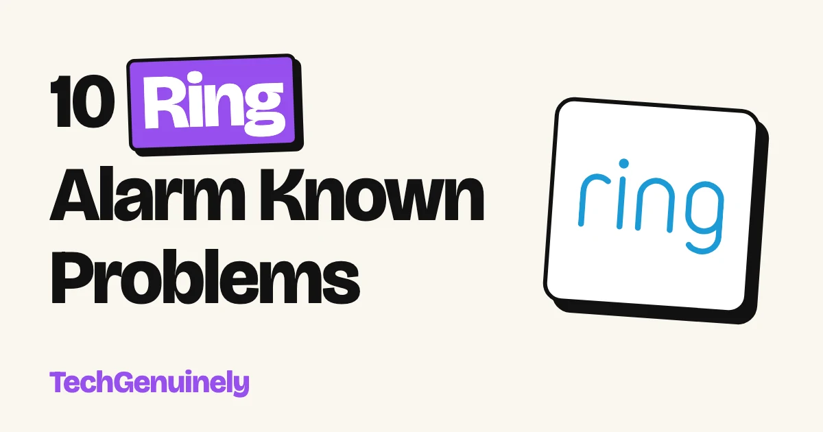 10 Ring Alarm Known Problems